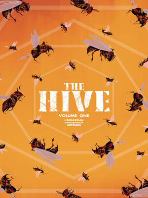 The Hive (2025), Volume 1 - ebook